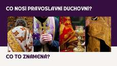 Co nosí pravoslavní duchovní a co to znamená?