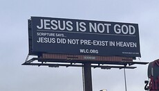 Billboardy s tvrzením „Ježíš není Bůh“ vyvolaly pobouření křesťanů v USA
