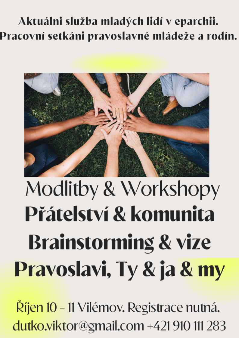 Olomoucko-brněnská eparchie zve mládež na pracovní setkání ve Vilémově foto 1
