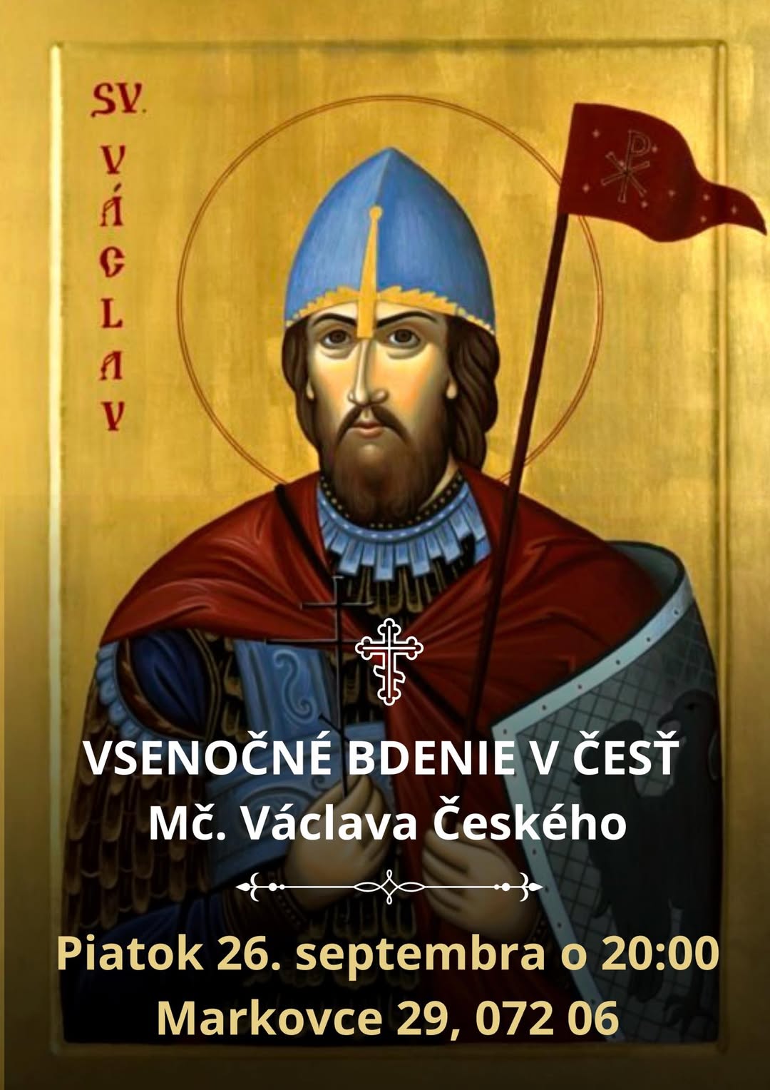 V Markovcích proběhne celonoční vigilie za sv. Václava фото 1
